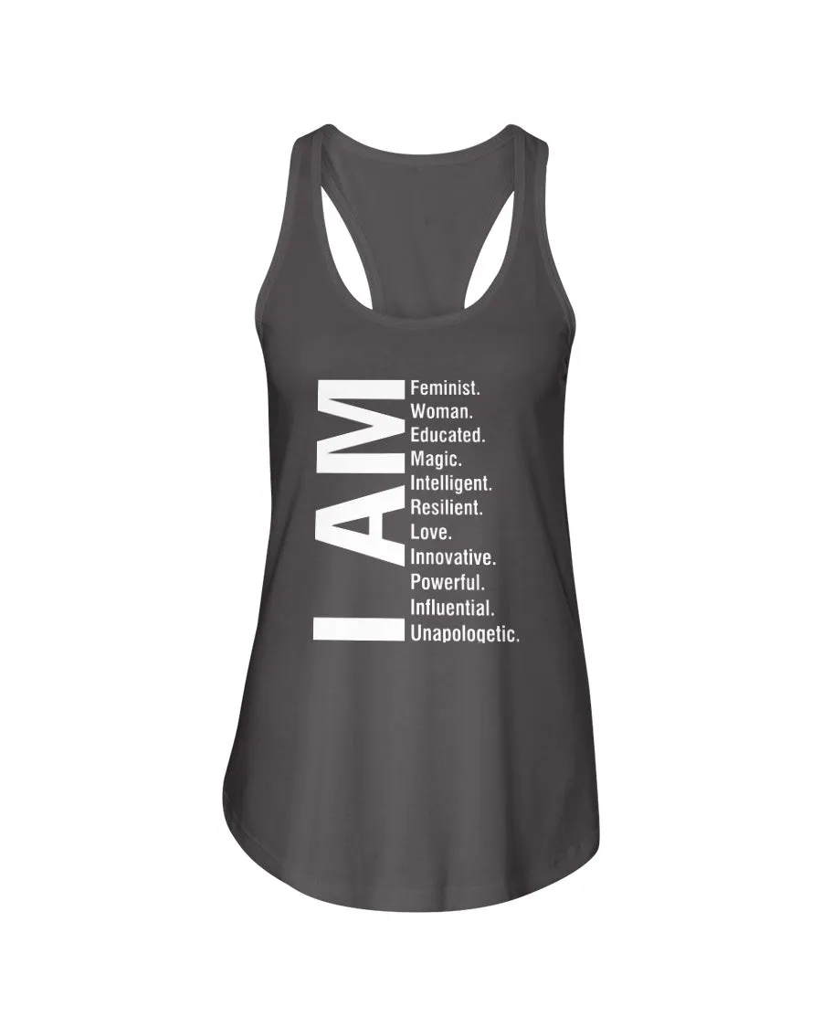I Am Feminist Woman Educated Magic Intelligent Resilient Love Innovative Powerful Influential Unapologetic Next Level Ladies Racerback Tank